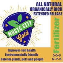 Music City Gold Fertilizer | Organic | Garden Fertilizer for Fruit Trees, Vegetables, Flowers & Houseplants | Natural Boost | Deer Repellant